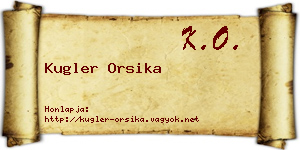 Kugler Orsika névjegykártya